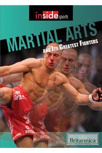 Martial Arts and Their Greatest Fighters