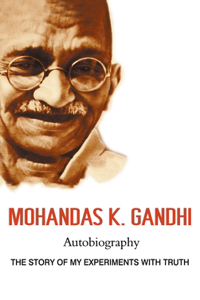 Mohandas K. Gandhi, Autobiography