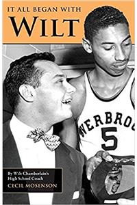 It All Began with Wilt
