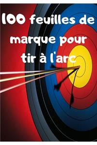 100 feuilles de marque pour tir à l'arc