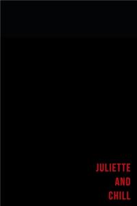 Juliette and chill - Notes