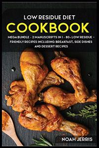 Low Residue Diet Cookbook