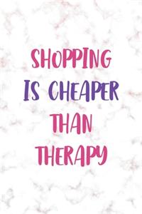 Shopping is Cheaper Than Therapy