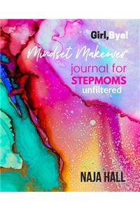 Mindset Makeover Journal for Stepmoms