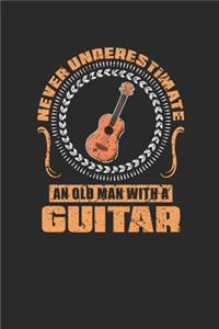 Never Underestimate An Old Man With A Guitar