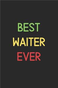 Best Waiter Ever