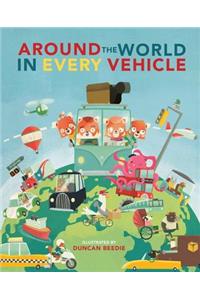 Around the World in Every Vehicle