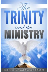 Trinity & The Ministry