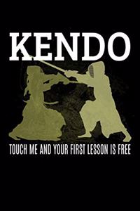 Kendo Touch Me And Your First Lesson Is Free