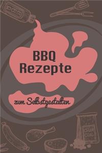 BBQ Rezepte zum Selbstgestalten