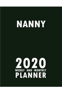 Nanny 2020 Weekly and Monthly Planner