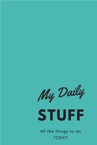 My Daily STUFF