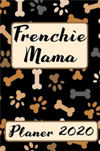 FRENCHIE MAMA Planer 2020