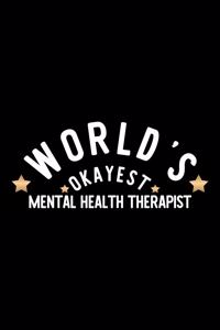 World's Okayest Mental Health Therapist