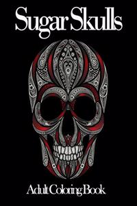 Sugar Skull Adult Coloring Book