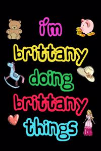 I'm Brittany Doing Brittany Things