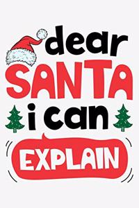 Dear Santa I Can Explain