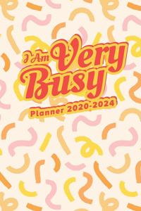I Am Very Busy