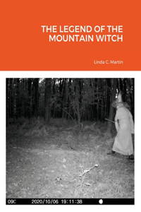 The Legend of the Mountain Witch