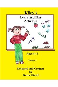 Kiley's Learn and Play Activities