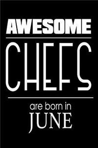 Awesome Chefs Are Born In June