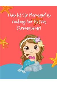This Little Mermaid Is Rocking an Extra Chromosome Journal