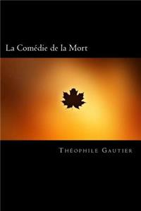 Comédie de la Mort (French Edition)