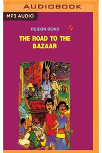 Road to the Bazaar