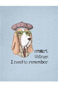 Smart Things I Need To Remember