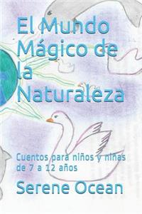 Mundo Mágico de la Naturaleza