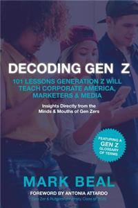 Decoding Gen Z