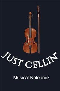 Just Cellin' Musical Notebook