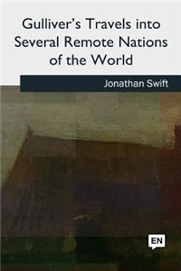 Gulliver's Travels into Several Remote Nations of the World