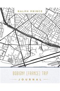 Bobigny (France) Trip Journal