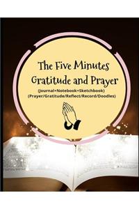 The Five Minutes Gratitude and Prayer