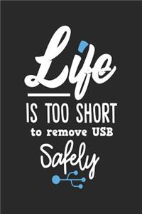 Life Is Too Short to Remove USB Safely