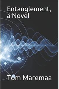 Entanglement, a Novel