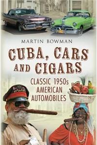 Cuba. Cars and Cigars