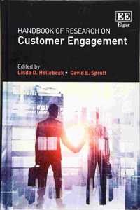 Handbook of Research on Customer Engagement