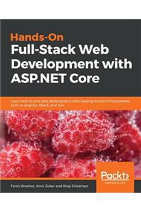 Hands-On Full-Stack Web Development with ASP.NET Core