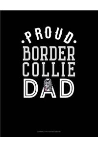 Proud Border Collie Dad