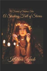 Festival of Christmas Tales a Stocking Full of Stories