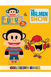 Julius Jr and the Mr. Men Show Coloring Book