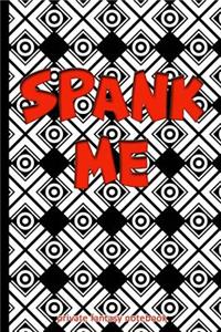 Spank Me