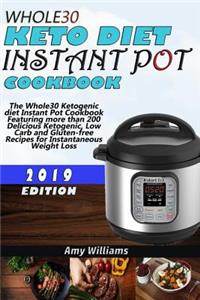 Whole30 Keto Diet Instant Pot Cookbook