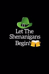 Let the Shenanigans Begin