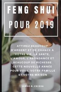 Feng Shui Pour 2019