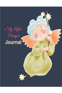 My Kid's Prayer Journal: 100 Days to Prayer, Praise and Thanks Christian Daily Bible Prayer Notes Cute Angle Water Color Cover ( Large Size 8.5x11)(Volume 7)