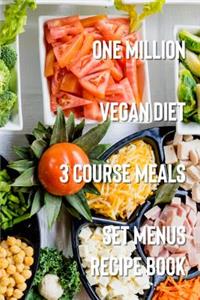 One Million Vegan Diet 3 Course Meals