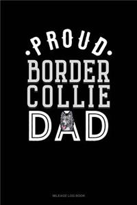 Proud Border Collie Dad
